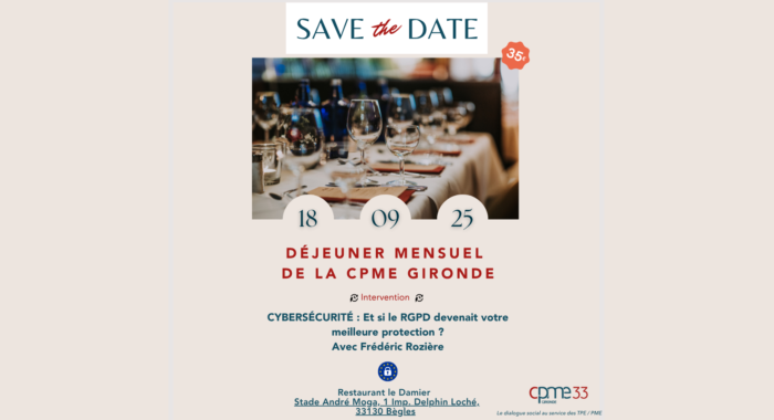 Déjeuner mensuel de la CPME Gironde